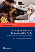 Cover: Financing Health Care in East Asia and the Pacific - World Bank Publications