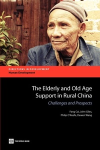 Enlarge image Cover: The Elderly and Old Age Support in Rural China - World Bank Publications