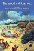 Cover: The Woodland Southeast - The University of Alabama Press