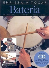 Abbildung von: Empieza A Tocar Bateria (Incluye CD) - AMSCO Music