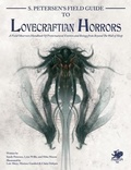 Cover: S. Petersen's Field Guide to Lovecraftian Horrors - Chaosium