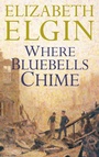 Cover: Where Bluebells Chime - HarperCollins