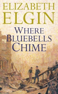 Enlarge image Cover: Where Bluebells Chime - HarperCollins