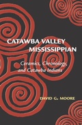 Cover: Catawba Valley Mississippian - The University of Alabama Press