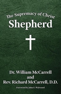 Enlarge image Cover: The Supremacy of Christ - Grace Acres, Inc.