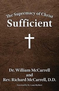 Enlarge image Cover: The Supremacy of Christ - Grace Acres, Inc.