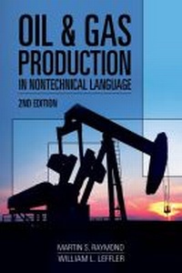 Enlarge image Cover: Oil & Gas Production in Nontechnical Language - PennWell Books