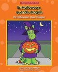 Cover: Es Halloween, Querido Dragon/It's Halloween, Dear Dragon - Norwood House Press