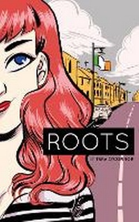 Enlarge image Cover: Roots - Top Shelf Productions