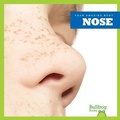 Cover: Nose - Bullfrog Books