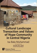 Cover: Cultural Landscape Transaction and Values of Nupe Community in Central Nigeria - Vernon Press