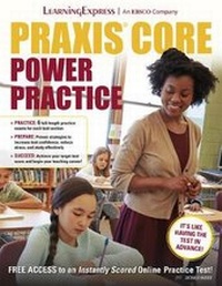 Enlarge image Cover: Praxis Core Power Practice - Learning Express Llc