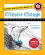 Cover: The Politically Incorrect Guide to Climate Change - Regnery Publishing Inc