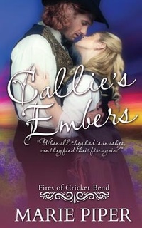 Enlarge image Cover: Callie's Embers - Limitless Publishing, LLC