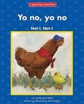 Cover: Yo No, Yo No/Not I, Not I - Norwood House Press