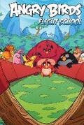 Cover: Angry Birds Comics: Flight School - Idea & Design Works