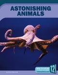 Cover: Astonishing Animals - 12-Story Library