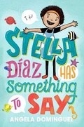 Cover: Stella Diaz Has Something to Say - First Second