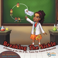 Enlarge image Cover: Breaking The Sickle - Melanin Origins LLC