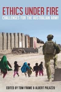 Enlarge image Cover: Ethics Under Fire - UNSW Press