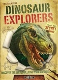 Cover: Trailblazers: Dinosaur Explorers - Silver Dolphin Books