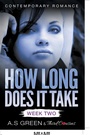 Cover: How Long Does It Take - Week Two (Contemporary Romance) - Third Cousins