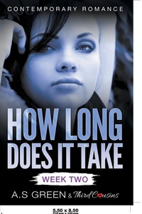Enlarge image Cover: How Long Does It Take - Week Two (Contemporary Romance) - Third Cousins