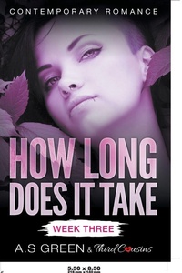 Enlarge image Cover: How Long Does It Take - Week Three (Contemporary Romance) - Third Cousins