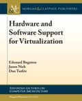 Cover: Hardware and Software Support for Virtualization - Morgan and Claypool Life Sciences