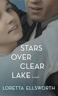 Enlarge image Cover: Stars Over Clear Lake - Center Point