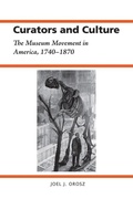 Cover: Curators and Culture - The University of Alabama Press