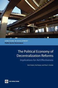 Enlarge image Cover: The Political Economy of Decentralization Reforms - World Bank Publications