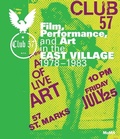 Cover: Club 57 - Museum of Modern Art