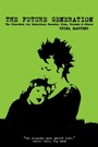 Cover: The Future Generation - PM Press