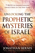 Cover: Unlocking the Prophetic Mysteries of Israel - Charisma House