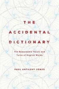 Abbildung von: The Accidental Dictionary - Pegasus Books
