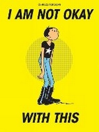 Enlarge image Cover: I Am Not Okay With This - Fantagraphics