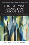 Cover: The Evolving Project of Labour Law - Federation Press