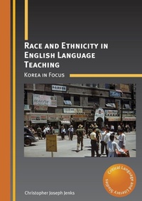 Enlarge image Cover: Race and Ethnicity in English Language Teaching - Multilingual Matters