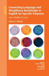 Enlarge image Cover: Connecting Language and Disciplinary Knowledge in English for Specific Purposes - Multilingual Matters