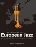 Cover: The History of European Jazz - Equinox Publishing Ltd