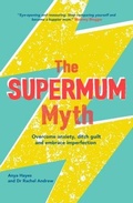 Cover: The Supermum Myth - White Ladder
