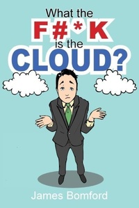 Abbildung von: What the F#*k Is the Cloud? - Right Click It