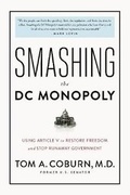 Cover: Smashing the DC Monopoly - WND BOOKS
