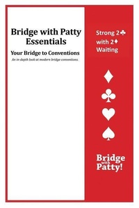 Abbildung von: Strong 2? Convention and 2? Waiting - Bridge with Patty