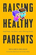 Cover: Raising Healthy Parents - Cameron & Company Inc