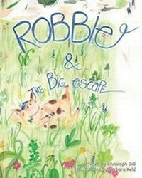 Enlarge image Cover: Robbie and the Big Escape - Swift Word Publishing