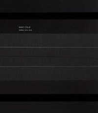 Enlarge image Cover: Max Cole - Works 1970-2017 - Radius Books