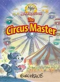 Cover: Adventures of Adam Raccoon: Circus Master - Green Egg Media Inc