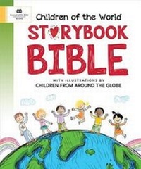 Enlarge image Cover: CHILDREN OF THE WORLD STORYBOOK BIBLE - Worthy Publishing